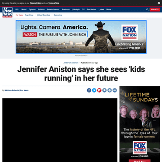 A complete backup of www.foxnews.com/entertainment/jennifer-aniston-kids-future