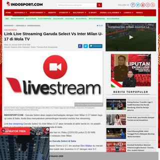 A complete backup of www.indosport.com/sepakbola/20200122/link-live-streaming-garuda-select-vs-inter-milan-u-17-di-mola-tv