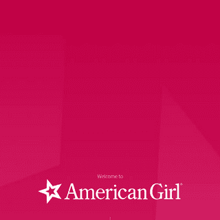 Welcome to American Girl