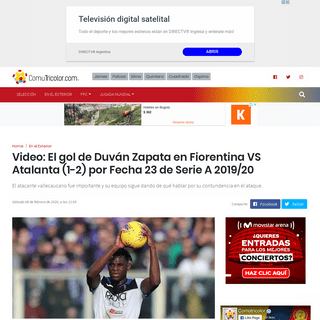 VIDEO - Gol de DuvÃ¡n Zapata en Fiorentina VS Atalanta por fecha 23 de la Serie A 2019-20 (HOY SÃBADO 8 DE FEBRERO DE 2020)