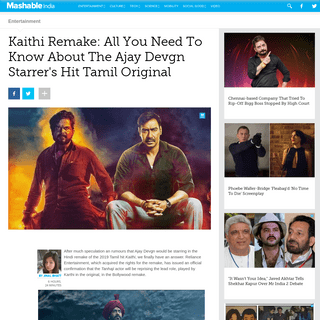 A complete backup of in.mashable.com/entertainment/11821/kaithi-remake-all-you-need-to-know-about-the-ajay-devgn-starrers-hit-ta