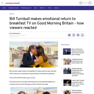 A complete backup of www.hartlepoolmail.co.uk/read-this/bill-turnbull-makes-emotional-return-breakfast-tv-good-morning-britain-h