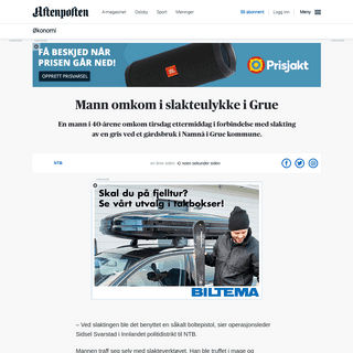 A complete backup of www.aftenposten.no/konomi/i/8mKBpd/Mann-omkom-i-slakteulykke-i-Grue