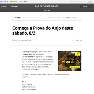 A complete backup of gshow.globo.com/realities/bbb/bbb20/casa-bbb/noticia/comeca-a-prova-do-anjo-deste-sabado-82.ghtml