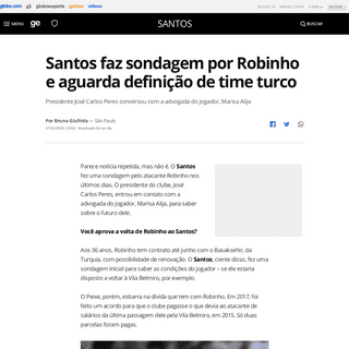 Santos faz sondagem por Robinho e aguarda definiÃ§Ã£o de time turco - santos - Globoesporte