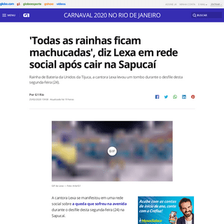 'Todas as rainhas ficam machucadas', diz Lexa em rede social apÃ³s cair na SapucaÃ­ - Carnaval 2020 no Rio de Janeiro - G1