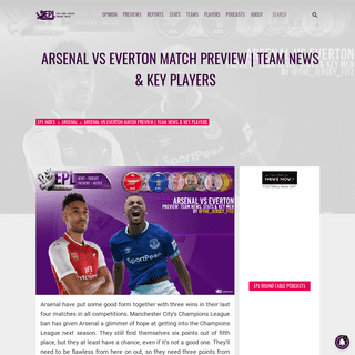 Arsenal vs Everton Match Preview - Team News & Key Players - EPL Index- Unofficial English Premier League Opinion, Stats & Podca