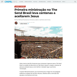 Primeira ministraÃ§Ã£o no The Send Brasil leva centenas a aceitarem Jesus