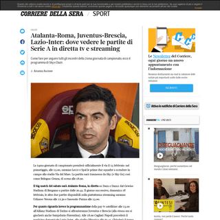 A complete backup of www.corriere.it/sport/20_febbraio_15/atalanta-roma-juventus-brescia-lazio-inter-dove-vedere-partite-serie-i