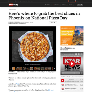 A complete backup of ktar.com/story/2960098/heres-where-to-grab-the-best-slices-in-phoenix-on-national-pizza-day/