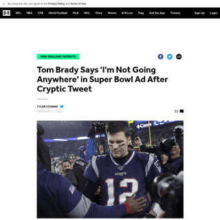 A complete backup of bleacherreport.com/articles/2874379-tom-brady-says-im-not-going-anywhere-in-super-bowl-ad-after-cryptic-twe