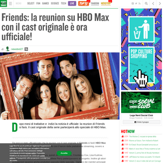 A complete backup of leganerd.com/2020/02/21/friends-la-reunion-su-hbo-max-con-il-cast-originale-e-ora-ufficiale/