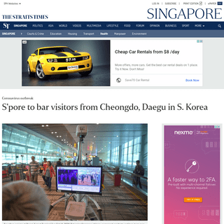 S'pore to bar visitors from Cheongdo, Daegu in S. Korea, Health News & Top Stories - The Straits Times