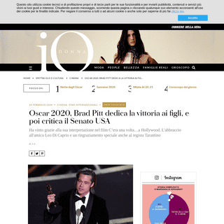 Oscar 2020, Brad Pitt dedica la vittoria ai figli, e poi critica il Senato USA - iO Donna