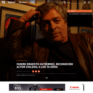 Muere Ernesto GutiÃ©rrez, reconocido actor chileno, a los 70 aÃ±os - Tele 13