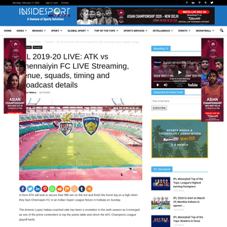 A complete backup of www.insidesport.co/isl-2019-20-live-atk-vs-chennaiyin-fc-live-streaming-venue-squads-timing-and-broadcast-d