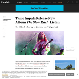 A complete backup of pitchfork.com/news/tame-impala-release-new-album-the-slow-rush-listen/