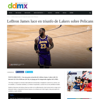 LeBron James luce en triunfo de Lakers sobre Pelicans- Diario de MÃ©xico -