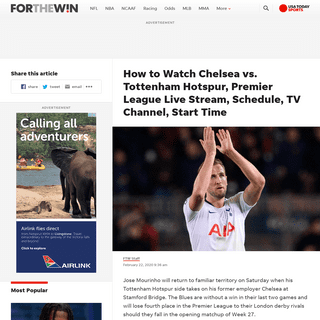 Chelsea vs. Tottenham Hotspur Live Stream- TV Listing, How to Watch