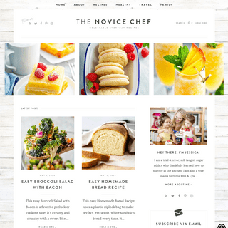 The Novice Chef - Delectable everyday recipes for the whole family!
