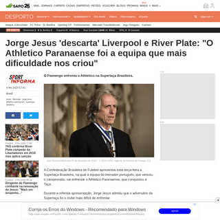 Jorge Jesus 'descarta' Liverpool e River Plate- -O Athletico Paranaense foi a equipa que mais dificuldade nos criou- - Brasil - 