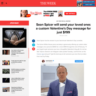 A complete backup of theweek.com/speedreads/895504/sean-spicer-send-loved-ones-custom-valentines-day-message-just-199