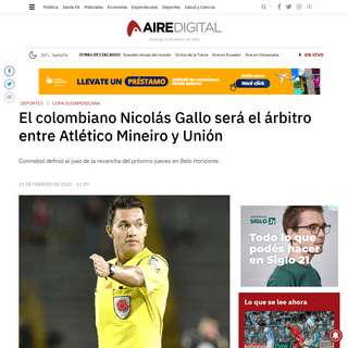 A complete backup of www.airedesantafe.com.ar/deportes/el-colombiano-nicolas-gallo-sera-el-arbitro-atletico-mineiro-y-union-n145