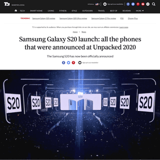 Samsung Galaxy S20 launch- all the phones that were announced at Unpacked 2020 - T3