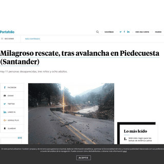 Milagroso rescate, tras avalancha en Piedecuesta (Santander) - MÃ¡s Contenido - Portafolio