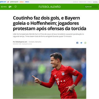 Coutinho faz dois gols, e Bayern goleia o Hoffenheim; jogadores protestam apÃ³s ofensas da torcida - futebol alemÃ£o - Globoespo