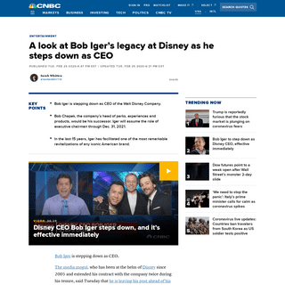 A complete backup of www.cnbc.com/2020/02/25/disney-ceo-bob-iger-steps-down-a-look-at-his-legacy.html