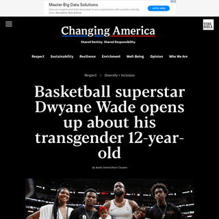 A complete backup of thehill.com/changing-america/respect/diversity-inclusion/482646-basketball-superstar-dwyane-wade-opens-up-a