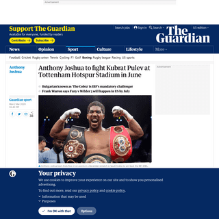 A complete backup of www.theguardian.com/sport/2020/mar/02/anthony-joshua-to-fight-kubrat-pulev-at-tottenham-hotspur-stadium-in-