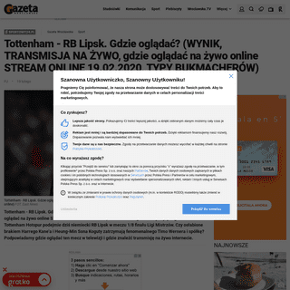 A complete backup of gazetawroclawska.pl/tottenham-rb-lipsk-gdzie-ogladac-wynik-transmisja-na-zywo-gdzie-ogladac-na-zywo-online-