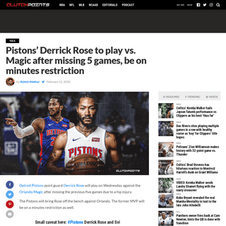 A complete backup of clutchpoints.com/pistons-news-derrick-rose-to-play-magic-after-missing-5-games-be-on-minutes-restriction/
