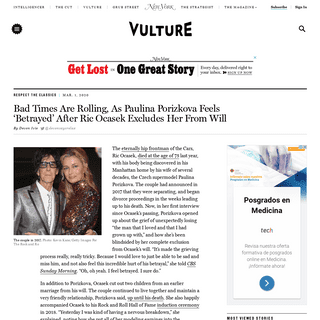 A complete backup of www.vulture.com/2020/03/paulina-porizkova-angry-over-the-cars-ric-ocasek-will.html