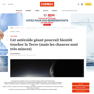 A complete backup of www.lexpress.fr/actualite/sciences/cet-asteroide-geant-pourrait-bientot-toucher-la-terre-mais-les-chances-s