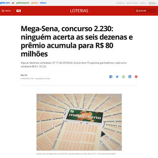 A complete backup of g1.globo.com/loterias/noticia/2020/02/01/confira-as-dezenas-da-mega-sena-concurso-2230.ghtml