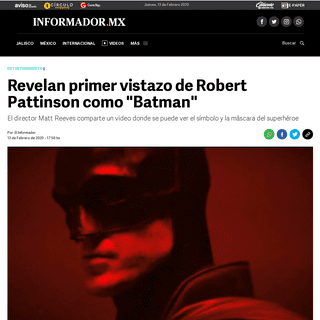 A complete backup of www.informador.mx/entretenimiento/Revelan-primer-vistazo-de-Robert-Pattinson-como-Batman-20200213-0138.html