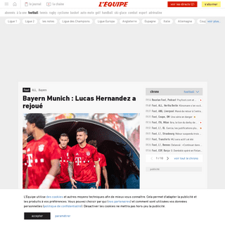 A complete backup of www.lequipe.fr/Football/Actualites/Bayern-munich-lucas-hernandez-a-rejoue/1108105