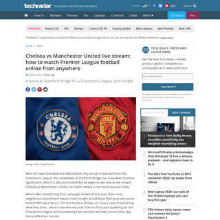 A complete backup of www.techradar.com/news/chelsea-vs-manchester-united-live-stream-how-to-watch-premier-league-2020-football-o