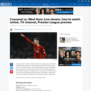 A complete backup of www.cbssports.com/soccer/news/west-ham-vs-liverpool-premier-league-preview-live-stream-tv-channel-how-to-wa