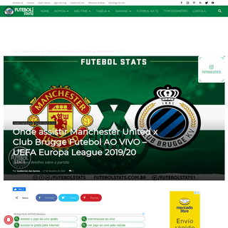 A complete backup of www.futebolstats.com.br/como-assistir-manchester-united-x-club-brugge-futebol-ao-vivo-uefa-europa-league-20
