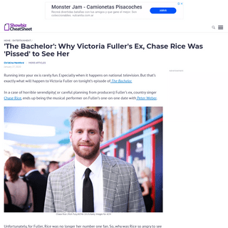 A complete backup of www.cheatsheet.com/entertainment/the-bachelor-why-victoria-fullers-ex-chase-rice-was-pissed-to-see-her.html