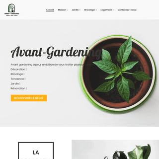 Avant-Gardening - Le vrai site DÃ©co - Maison & Jardin !