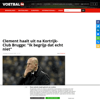 A complete backup of www.voetbal24.be/news/58411/clement-haalt-uit-na-kortrijk-club-brugge-ik-begrijp-dat-echt-niet