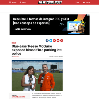 A complete backup of nypost.com/2020/02/12/blue-jays-reese-mcguire-exposed-himself-in-a-parking-lot-police/