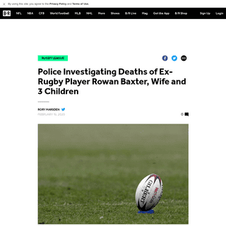 Police Investigating Deaths of Ex-Rugby Player Rowan Baxter, Wife and 3 Children - Bleacher Report - Latest News, Videos and Hig