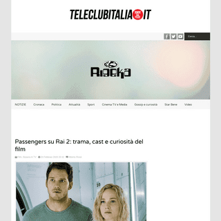 A complete backup of www.teleclubitalia.it/185772/passengers-su-rai-2-trama-cast-e-curiosita-del-film/