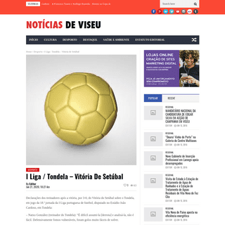A complete backup of www.noticiasdeviseu.com/i-liga-tondela-vitoria-de-setubal/